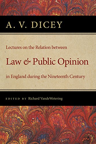 Lectures on the Relation between Law and Public Opinion in England during the Ni [Paperback]