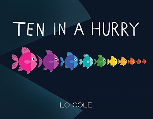 Ten in a Hurry: An Interactive Colors and Cou