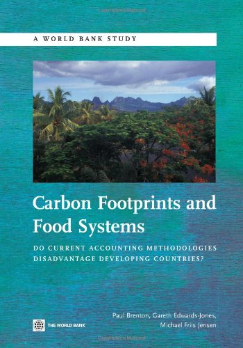 Carbon Footprints and Food Systems Do Current Accounting Methodologies Disadvan [Paperback]