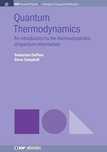 Quantum Thermodynamics An Introduction to the Thermodynamics of Quantum Informa [Paperback]