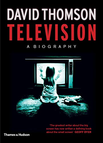 Television: A Biography [Hardcover]