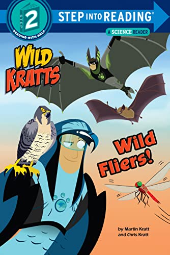 Wild Fliers! (Wild Kratts) [Paperback]