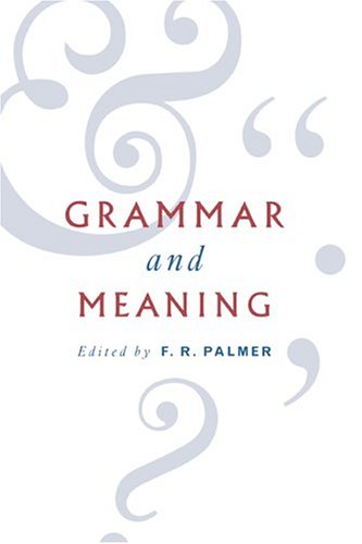 Grammar and Meaning Essays in Honour of Sir John Lyons [Hardcover]