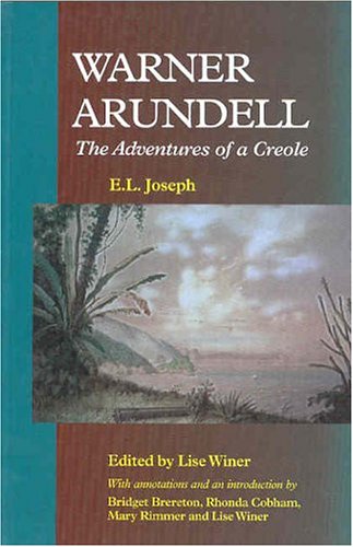 Warner Arundell  The Adventures Of A Creole [Paperback]