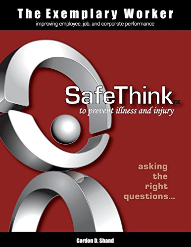 The Exemplary Worker Safethink [Paperback]