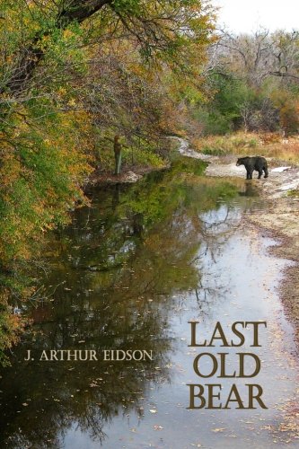 Last Old Bear [Paperback]