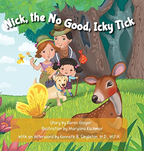 Nick, The No Good, Icky Tick [Hardcover]