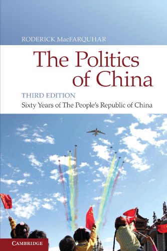 The Politics of China Sixty Years of The People's Republic of China [Paperback]