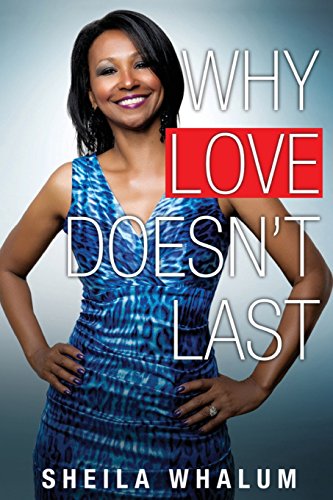 Why Love Doesn't Last [Paperback]