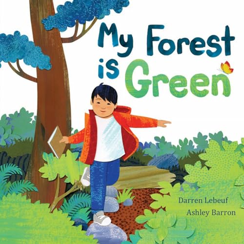 My Forest Is Green [Hardcover]