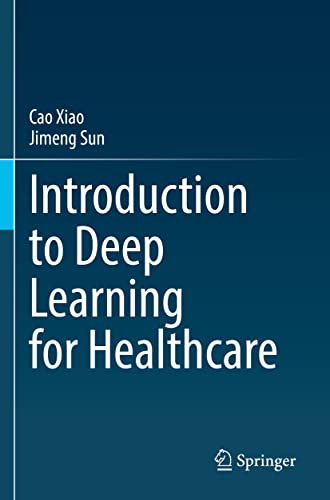 Introduction to Deep Learning for Healthcare [Paperback]