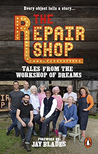 The Repair Shop: Tales from the Workshop of D