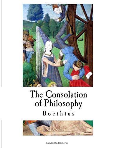 The Consolation Of Philosophy: Boethius [Paperback]