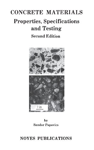 Concrete Materials Properties, Specifications, and Testing [Hardcover]