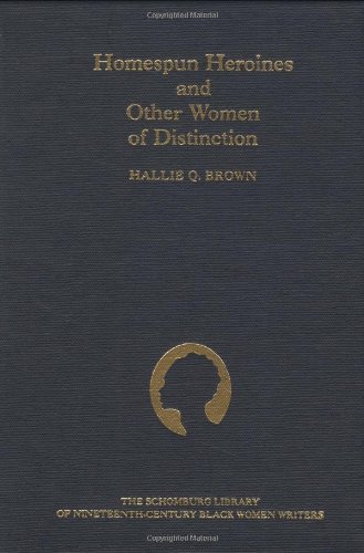 Homespun Heroines and Other Women of Distinction [Hardcover]