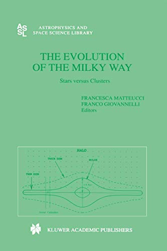 The Evolution of The Milky Way [Hardcover]