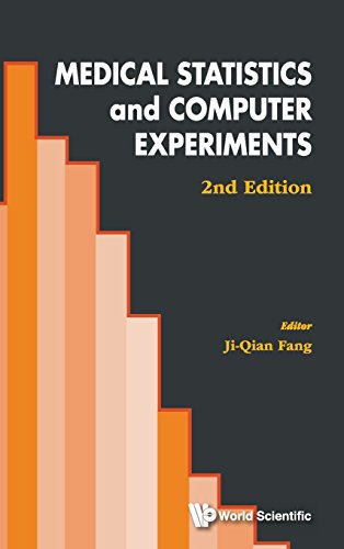 Medical Statistics And Computer Experiments  2nd Edition [Hardcover]