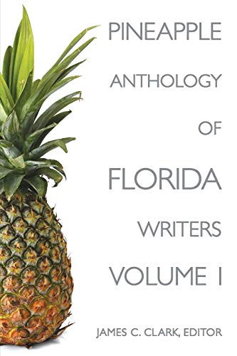 Pineapple Anthology of Florida Writers [Paperback]