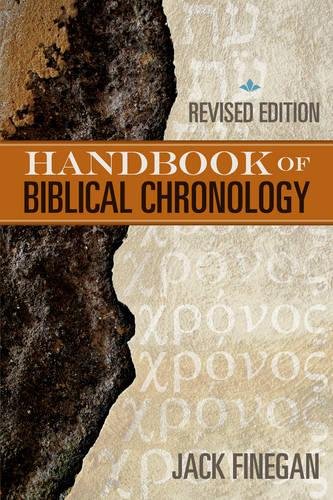 The Handbook Of Biblical Chronology [Paperback]