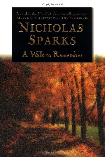 A Walk to Remember [Hardcover]