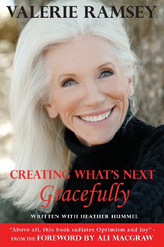 Creating What's Next Gracefully [Paperback]