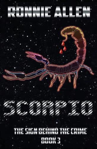 Scorpio The Sign Behind The Crime Book 3 [Paperback]