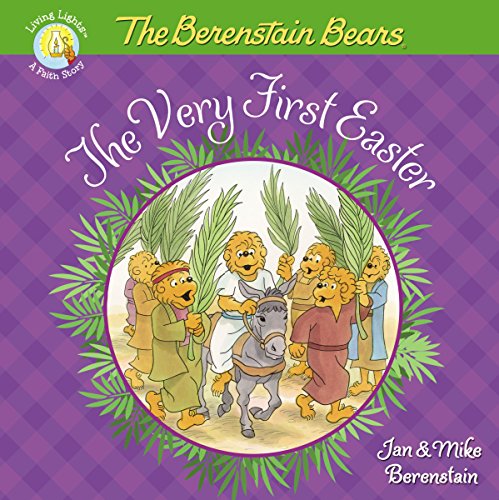 The Berenstain Bears The Very First Easter [Paperback]