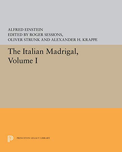 The Italian Madrigal Volume I [Paperback]