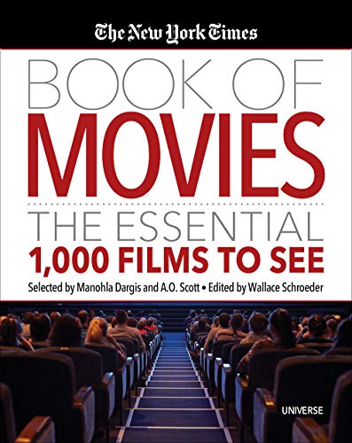 The New York Times Book of Movies: The Essent