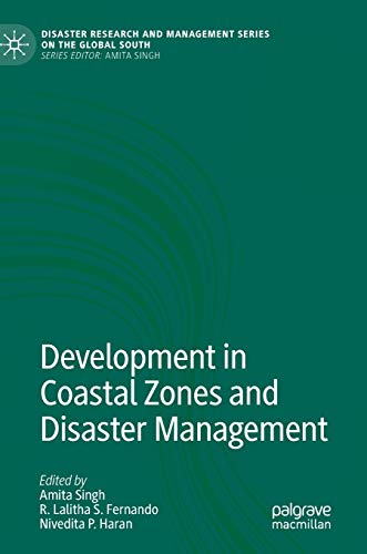 Development in Coastal Zones and Disaster Management [Hardcover]