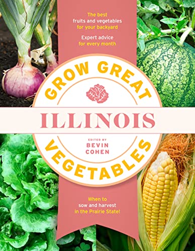 Grow Great Vegetables Illinois [Paperback]