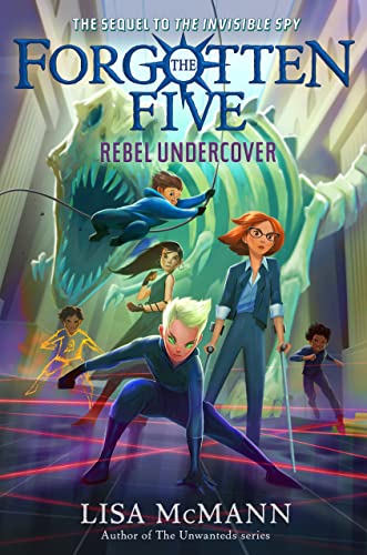 Rebel Undercover (The Forgotten Five, Book 3) [Hardcover]