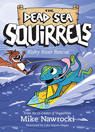 The Dead Sea Squirrels [Paperback]