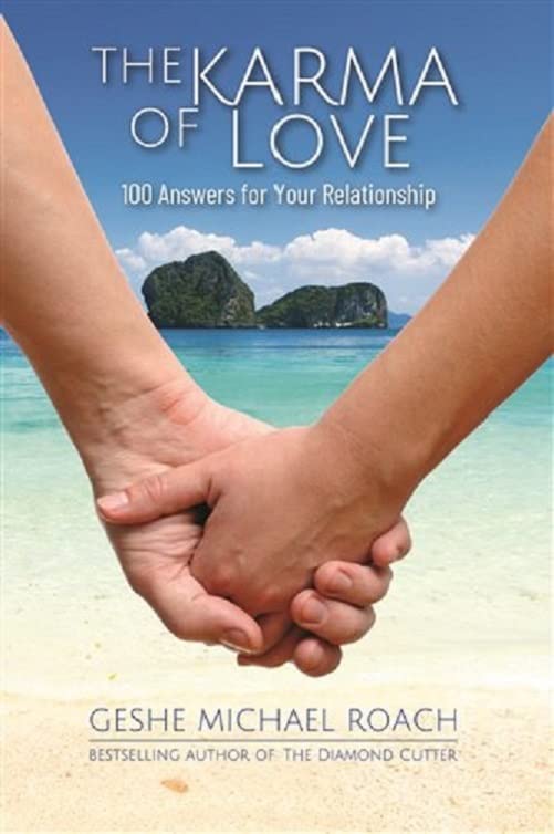 The Karma of Love 100 Ansers for Your Relationship,from the Ancient Wisdom of  [Paperback]