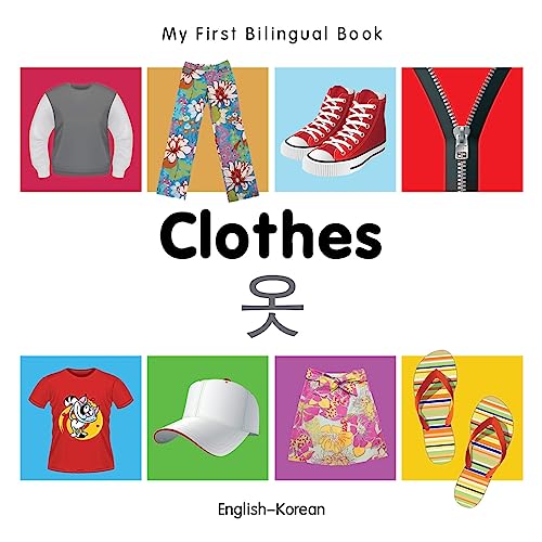 My First Bilingual BookClothes (EnglishKorean) [Board book]