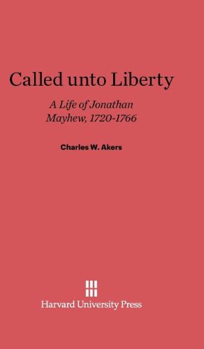 Called Unto Liberty [Hardcover]