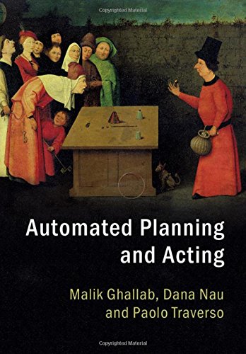 Automated Planning and Acting [Hardcover]