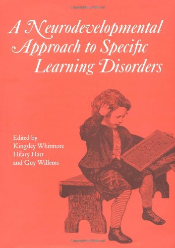 Neurodevelopmental Approach to Specific Learning  Disorders [Hardcover]