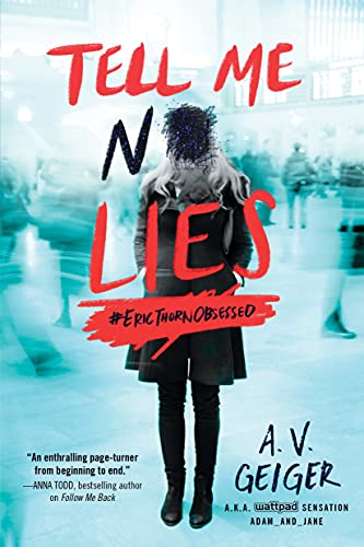 Tell Me No Lies [Paperback]