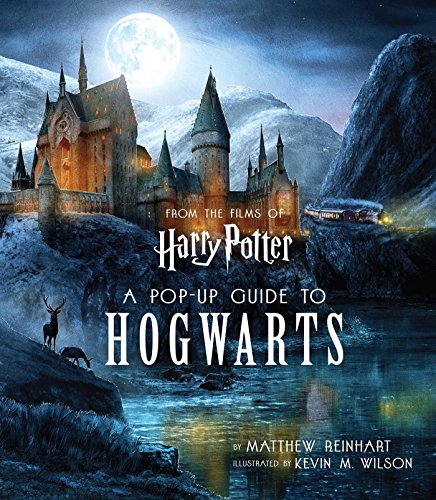 Harry Potter A Pop-Up Guide to Hogwarts [Hardcover]