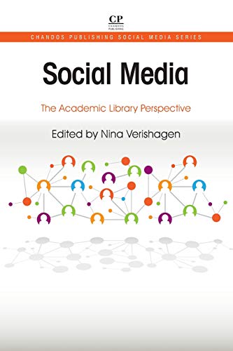 Social Media The Academic Library Perspective [Paperback]