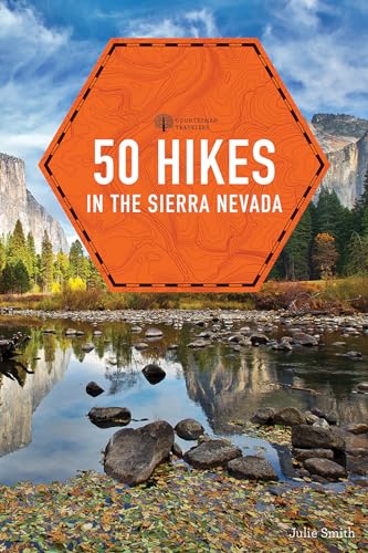 50 Hikes in the Sierra Nevada [Paperback]