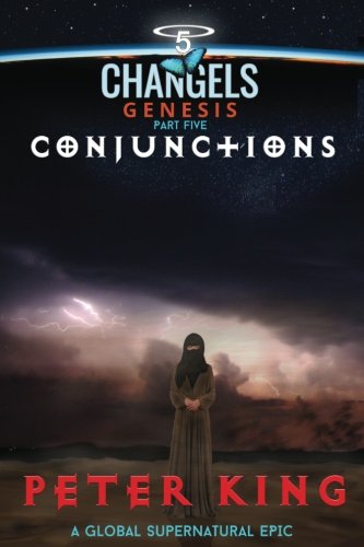 Conjunctions (changels Genesis) (volume 5) [Paperback]