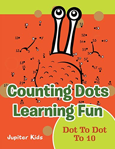 Counting Dots Learning Fun  Dot to Dot To 10 [Paperback]