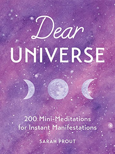 Dear Universe: 200 Mini-Meditations for Insta