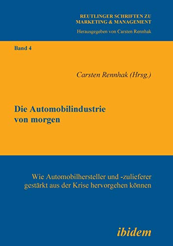 Die Automobilindustrie Von Morgen (german Edition) [Paperback]