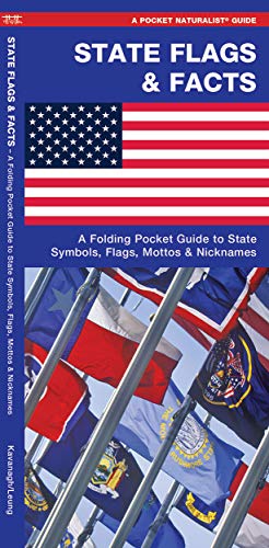 State Flags & Facts: A Folding Pocket Guide to State Flags, Symbols, Mottos  [Pamphlet]