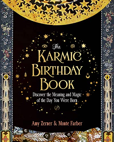 The Karmic Birthday Book: Discover the Meanin