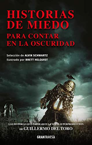 Historias de miedo para contar en la oscuridad [Paperback]