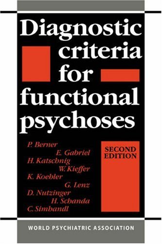 Diagnostic Criteria for Functional Psychoses [Paperback]